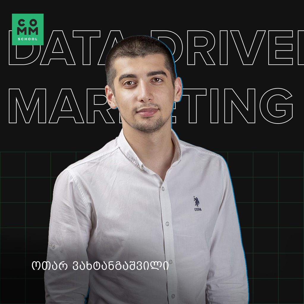data-driven marketing otar vakhtangashvili